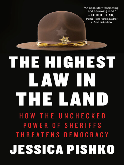 Title details for The Highest Law in the Land by Jessica Pishko - Available